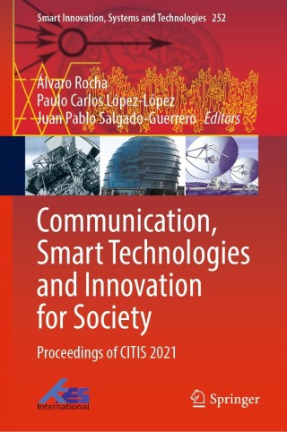 Cover image: Communication, Smart Technologies and Innovation for Society 9789811641251