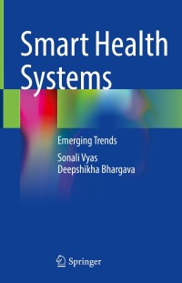 Immagine di copertina: Smart Health Systems 9789811642005