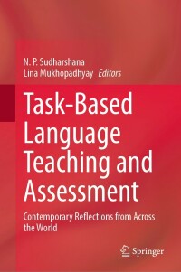 表紙画像: Task-Based Language Teaching and Assessment 9789811642258