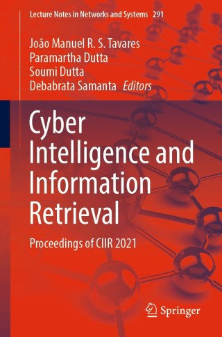Cover image: Cyber Intelligence and Information Retrieval 9789811642838