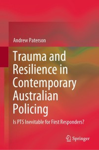 Imagen de portada: Trauma and Resilience in Contemporary Australian Policing 9789811644153