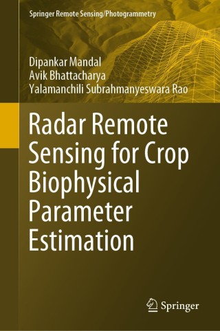 Imagen de portada: Radar Remote Sensing for Crop Biophysical Parameter Estimation 9789811644238