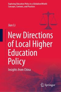 表紙画像: New Directions of Local Higher Education Policy 9789811644375