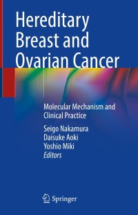 Cover image: Hereditary Breast and Ovarian Cancer 9789811645204