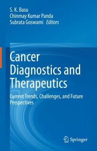 Cover image: Cancer Diagnostics and Therapeutics 9789811647512