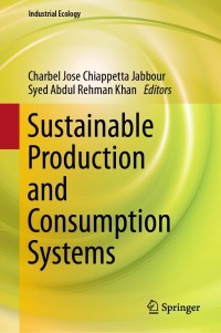 Cover image: Sustainable Production and Consumption Systems 9789811647598