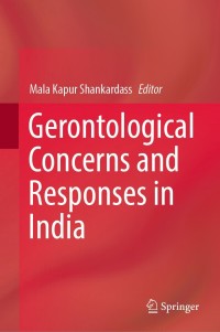 Cover image: Gerontological Concerns and Responses in India 9789811647635