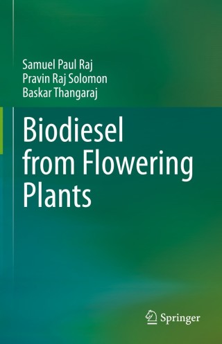 Cover image: Biodiesel from Flowering Plants 9789811647741
