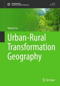 Cover image: Urban-Rural Transformation Geography 9789811648342