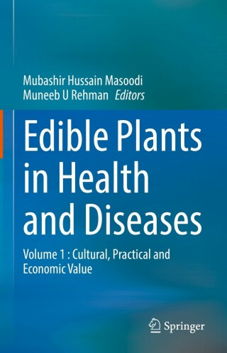 Imagen de portada: Edible Plants in Health and Diseases 9789811648793