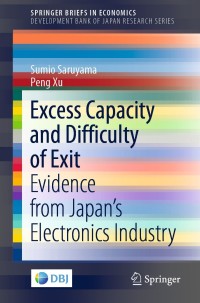 Cover image: Excess Capacity and Difficulty of Exit 9789811648991