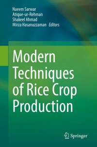 صورة الغلاف: Modern Techniques of Rice Crop Production 9789811649547