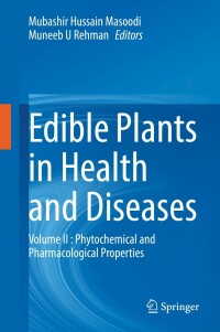 Cover image: Edible Plants in Health and Diseases 9789811649585