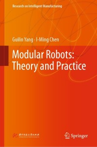 Imagen de portada: Modular Robots: Theory and Practice 9789811650062