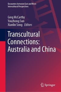 Cover image: Transcultural Connections: Australia and China 9789811650277