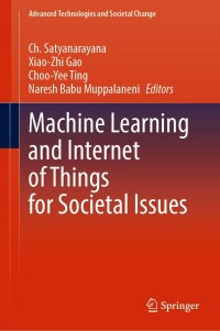 Omslagafbeelding: Machine Learning and Internet of Things for Societal Issues 9789811650895