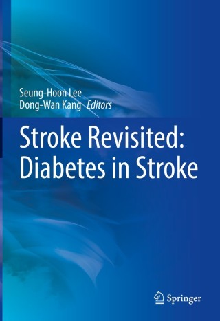 Cover image: Stroke Revisited: Diabetes in Stroke 9789811651229
