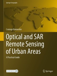 Cover image: Optical and SAR Remote Sensing of Urban Areas 9789811651489