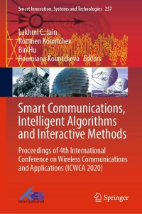Cover image: Smart Communications, Intelligent Algorithms and Interactive Methods 9789811651632