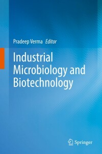 Cover image: Industrial Microbiology and Biotechnology 9789811652134