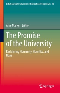 Cover image: The Promise of the University 9789811652769