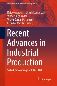 Titelbild: Recent Advances in Industrial Production 9789811652806
