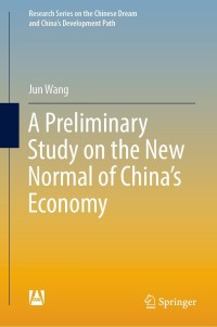 Titelbild: A Preliminary Study on the New Normal of China's Economy 9789811653353