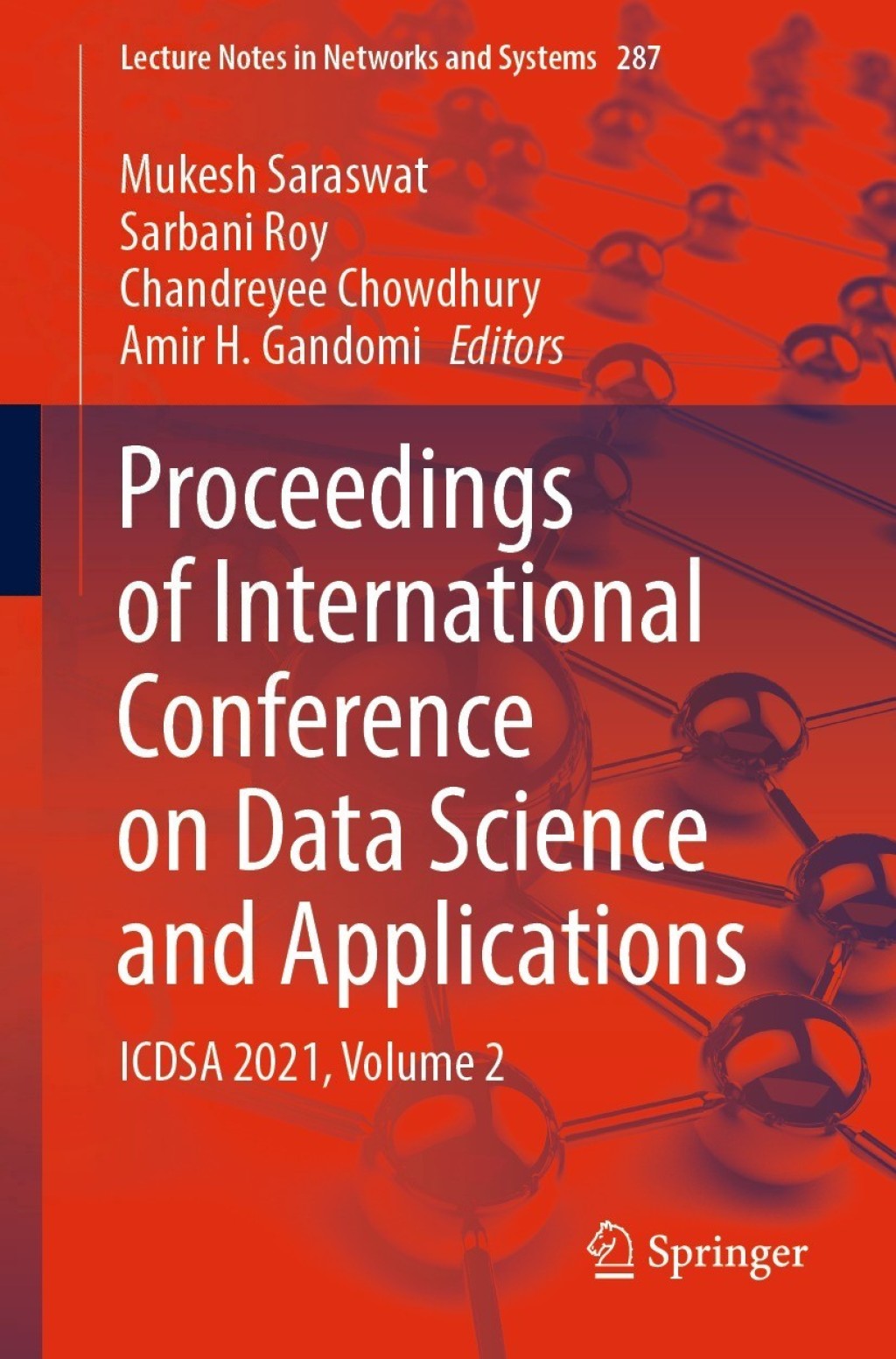 Proceedings of International Conference on Data Science and Applications ICDSA 2021, Volume 2
