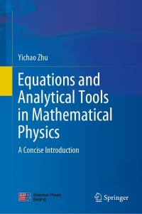 Imagen de portada: Equations and Analytical Tools in Mathematical Physics 9789811654404
