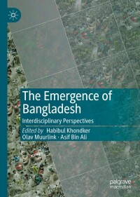 Imagen de portada: The Emergence of Bangladesh 9789811655203