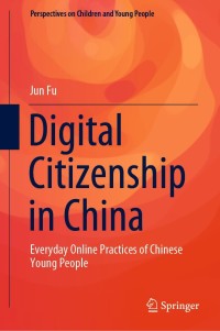 Imagen de portada: Digital Citizenship in China 9789811655319