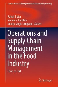 Cover image: Operations and Supply Chain Management in the Food Industry 9789811655548