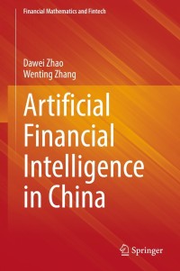 Omslagafbeelding: Artificial Financial Intelligence in China 9789811655913