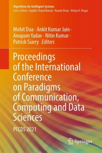 Cover image: Proceedings of the International Conference on Paradigms of Communication, Computing and Data Sciences 9789811657467