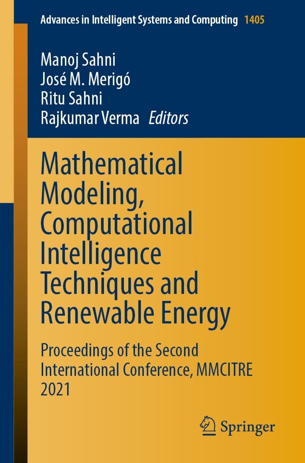 Mathematical Modeling, Computational Intelligence Techniques and Renewable Energy Proceedings of the Second International Conference, MMCITRE 2021