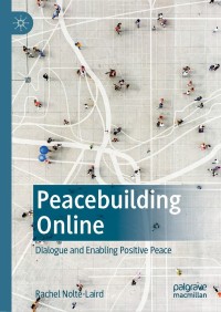 Cover image: Peacebuilding Online 9789811660122