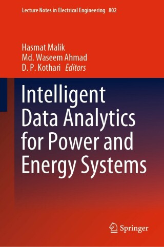 Cover image: Intelligent Data Analytics for Power and Energy Systems 9789811660801