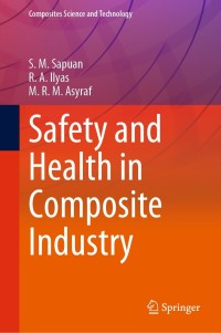 Titelbild: Safety and Health in Composite Industry 9789811661358