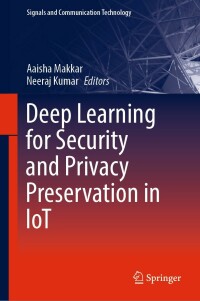 Omslagafbeelding: Deep Learning for Security and Privacy Preservation in IoT 9789811661853