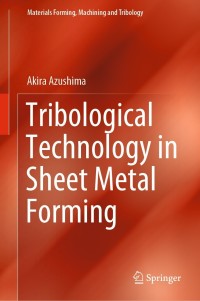 Imagen de portada: Tribological Technology in Sheet Metal Forming 9789811662294