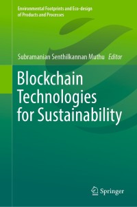 صورة الغلاف: Blockchain Technologies for Sustainability 9789811663000