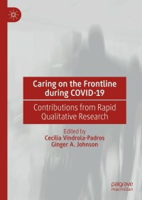 Imagen de portada: Caring on the Frontline during COVID-19 9789811664854