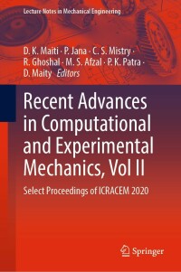 表紙画像: Recent Advances in Computational and Experimental Mechanics, Vol II 9789811664892