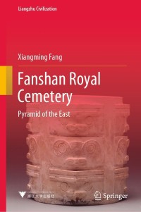 Cover image: Fanshan Royal Cemetery 9789811665684