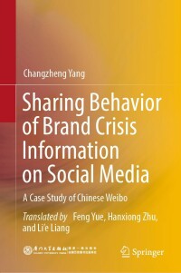 Omslagafbeelding: Sharing Behavior of Brand Crisis Information on Social Media 9789811666667