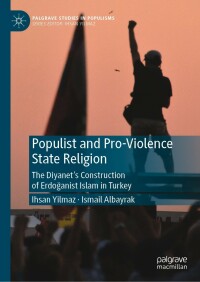 Omslagafbeelding: Populist and Pro-Violence State Religion 9789811667060