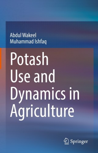 Cover image: Potash Use and Dynamics in Agriculture 9789811668821