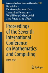 Imagen de portada: Proceedings of the Seventh International Conference on Mathematics and Computing 9789811668890