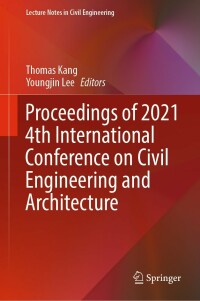 Cover image: Proceedings of 2021 4th International Conference on Civil Engineering and Architecture 9789811669316