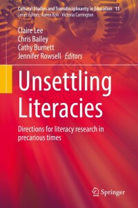 Cover image: Unsettling Literacies 9789811669439